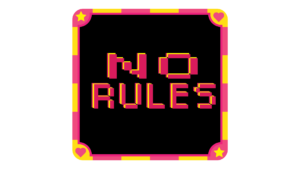 Firkant med teksten "No rules"