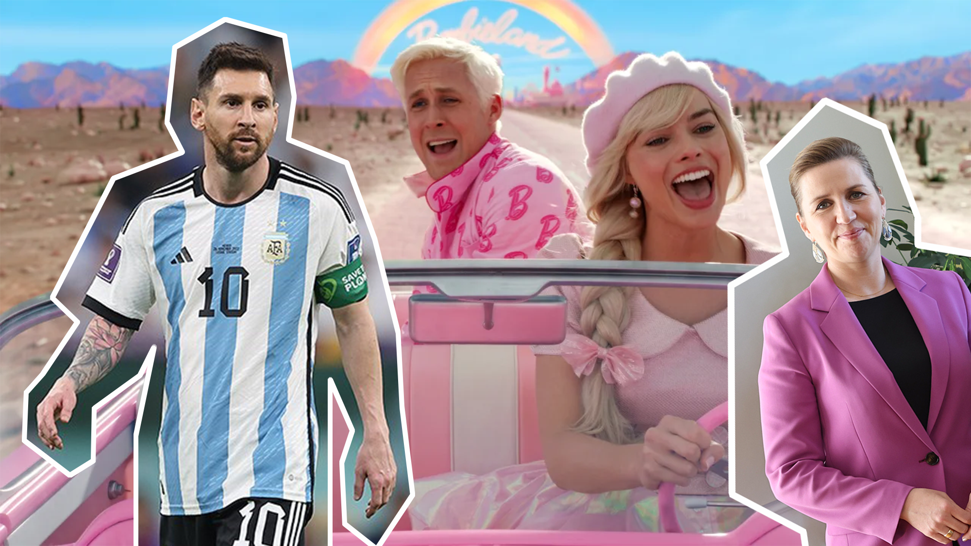 Lionel Messi, Mette Frederiksen og Barbie og Ken, spelt av Margot Robbie og Ryan Gosling